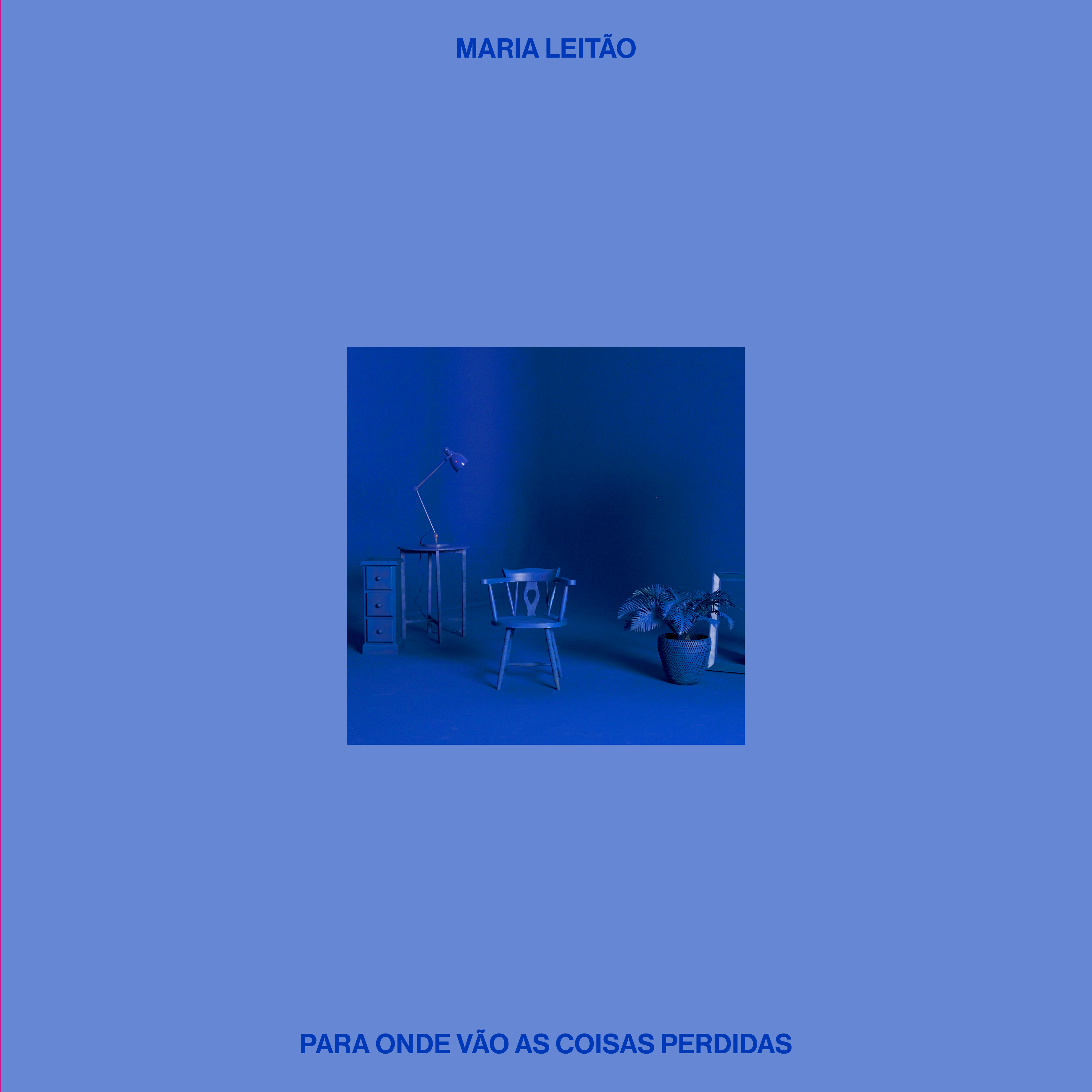 Maria Leitão - Para Onde Vão As Coisas Perdidas - LP