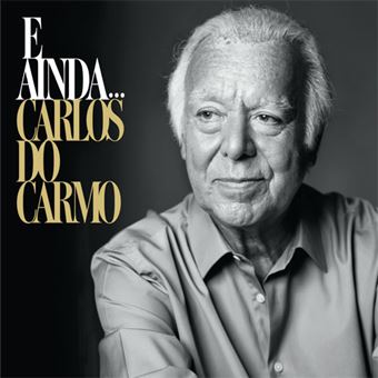 Carlos do Carmo - E Ainda - CD