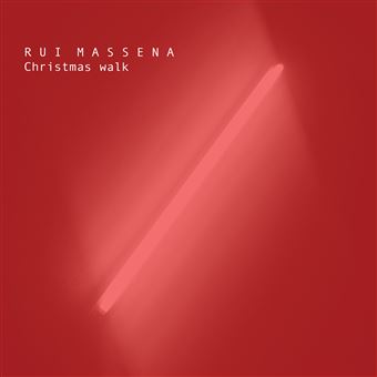 Rui Massena  - Christmas Walk - CD