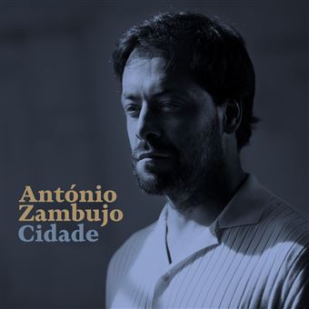António Zambujo - Cidade - LP