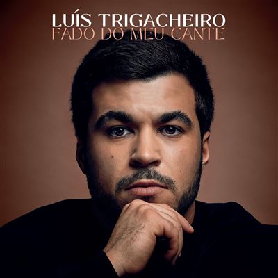 Luís Trigacheiro - Fado do Meu Cante - LP