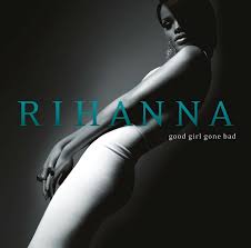 Rihanna - Good Girl Gone Bad - 2LP