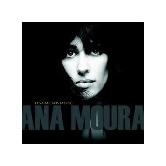 Ana Moura - Leva-me aos Fados CD