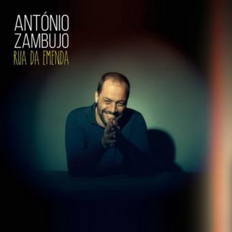 António Zambujo - Rua da Emenda - CD