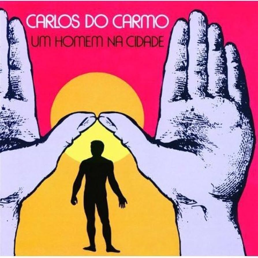 Carlos do Carmo - Um Homem Na Cidade - LP
