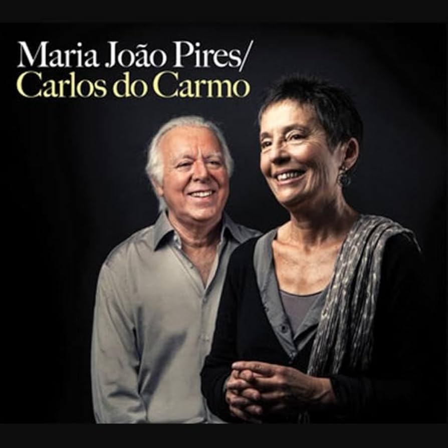 Maria João Pires & Carlos do Carmo - Maria João Pires & Carlos do Carmo - LP
