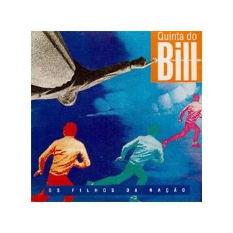 Quinta do Bill - Os Filhos da Nação - CD
