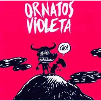 Ornatos Violeta - Cão - CD