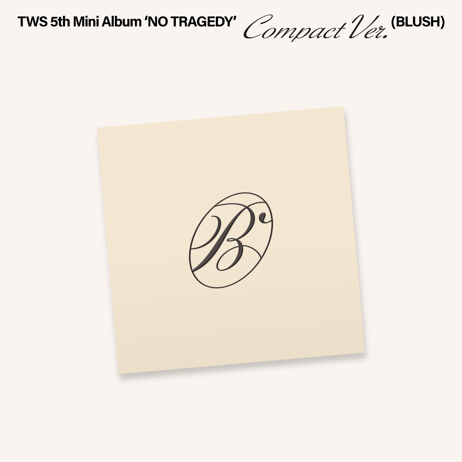 TWS - TWS 5th Mini Album 'NO TRAGEDY' - CD Compact Ver. BLUSH ver.