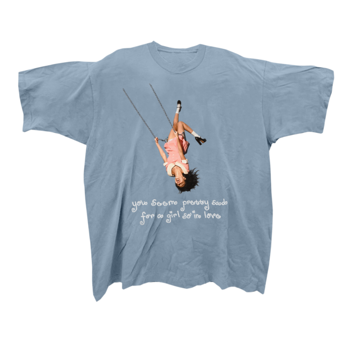 Olivia Rodrigo - T-Shirt Oversize you seem pretty sad for a girl so in love